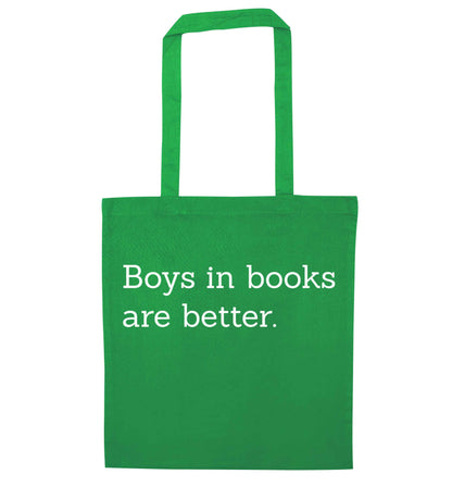Boys in books are better green tote bag