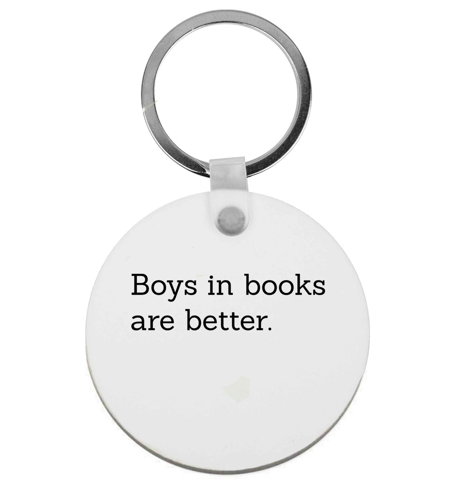 Boys in books are better | Keyring