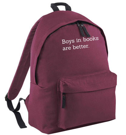 Boys in books are better maroon adults backpack