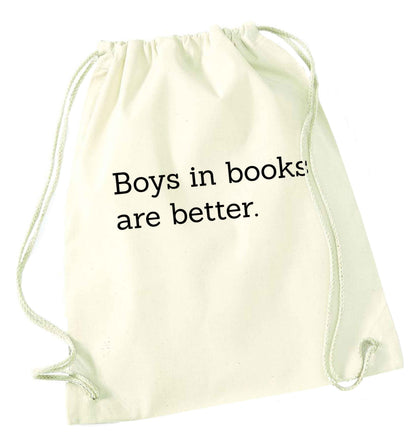 Boys in books are better natural drawstring bag
