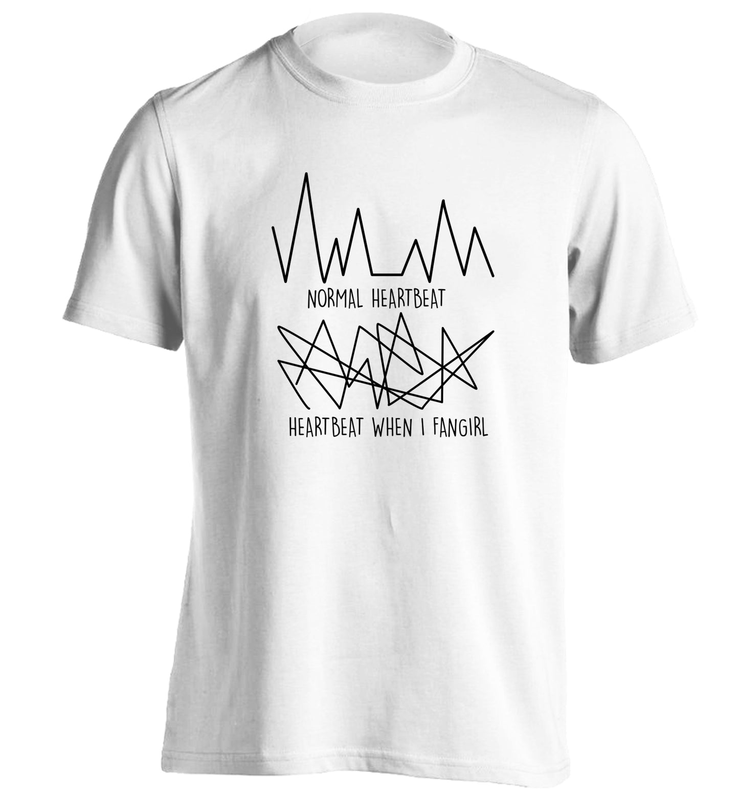 Normal heartbeat heartbeat when I fangirl adults unisex white Tshirt 2XL