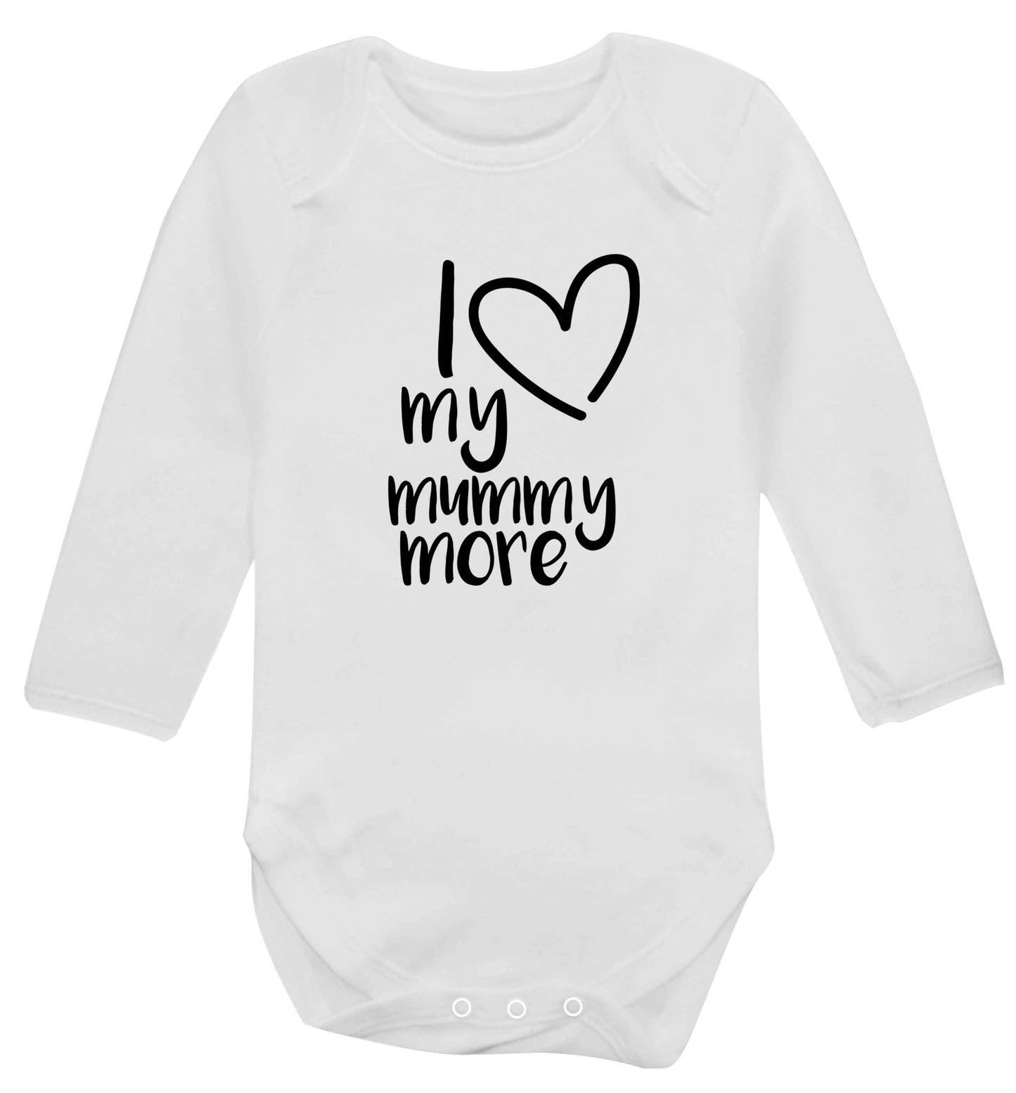 I love my mummy more baby vest long sleeved white 6-12 months