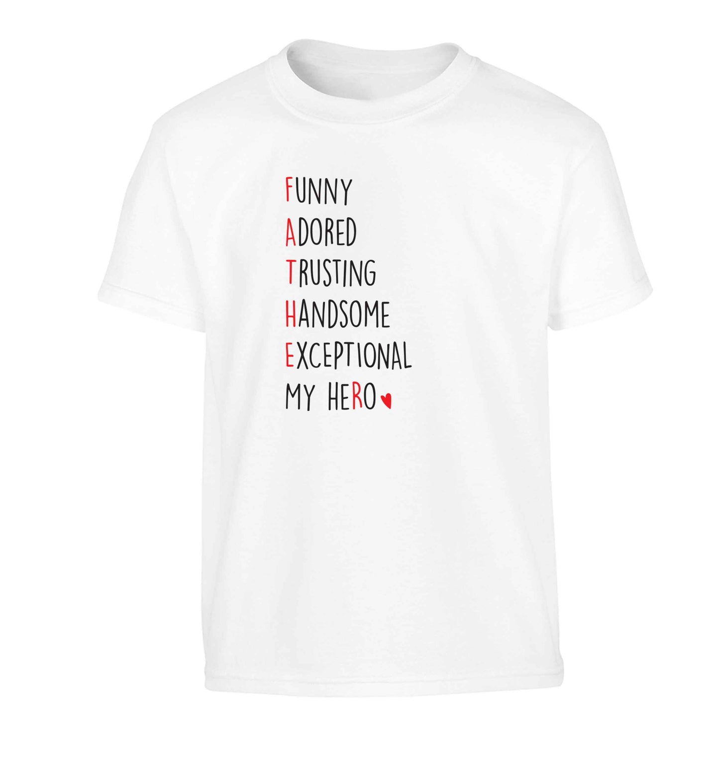 Father meaning hero acrostic poem Children's white Tshirt 12-13 Years