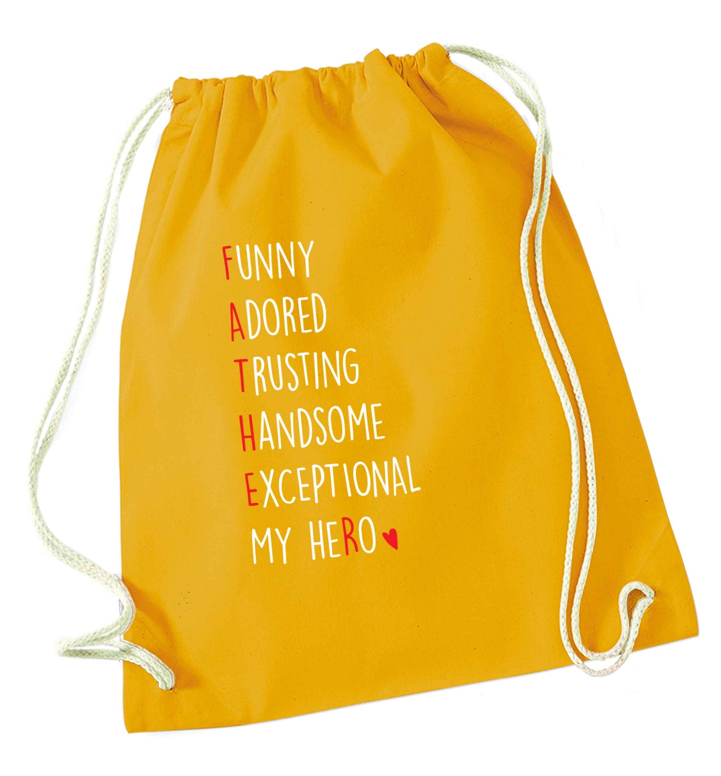 Father, funny adored trusting handsome exceptional my hero mustard drawstring bag