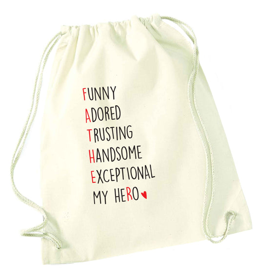 Father, funny adored trusting handsome exceptional my hero natural drawstring bag