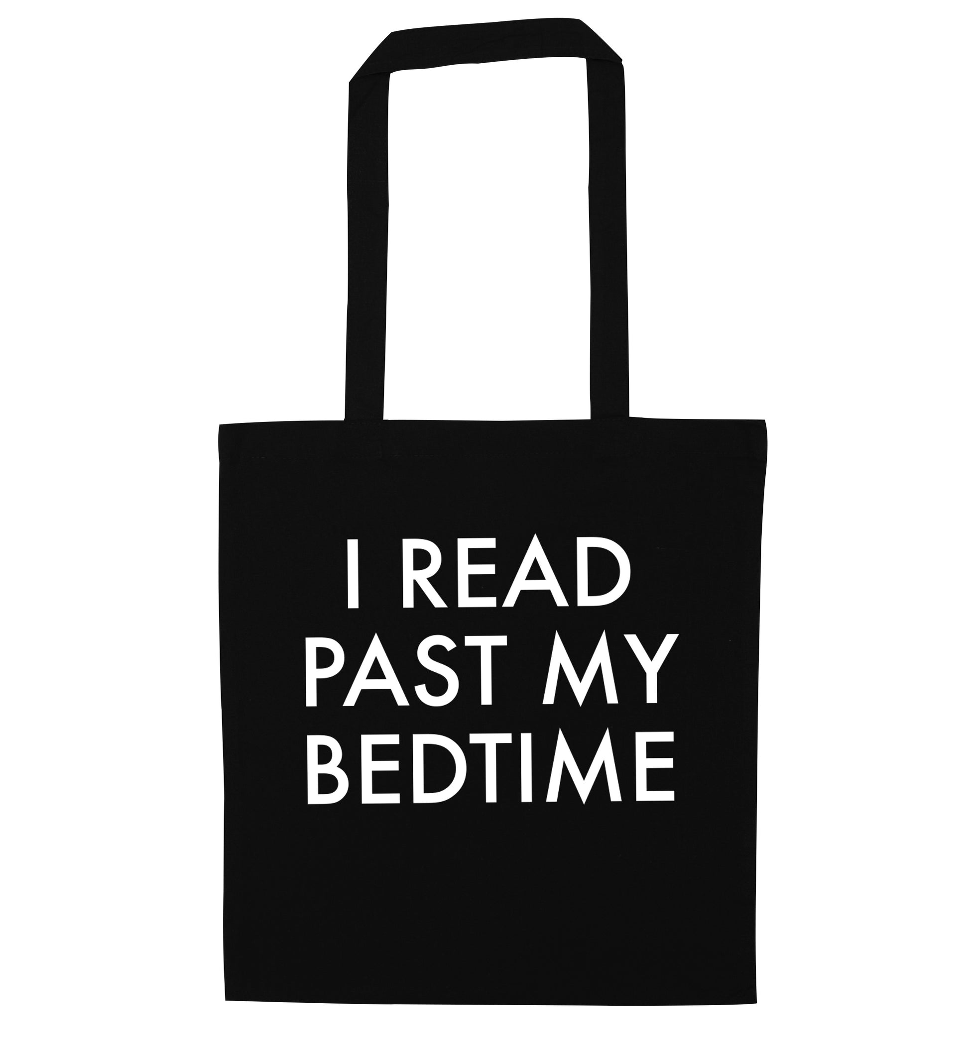 I read past my bedtime black tote bag