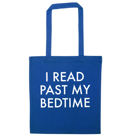 I read past my bedtime blue tote bag