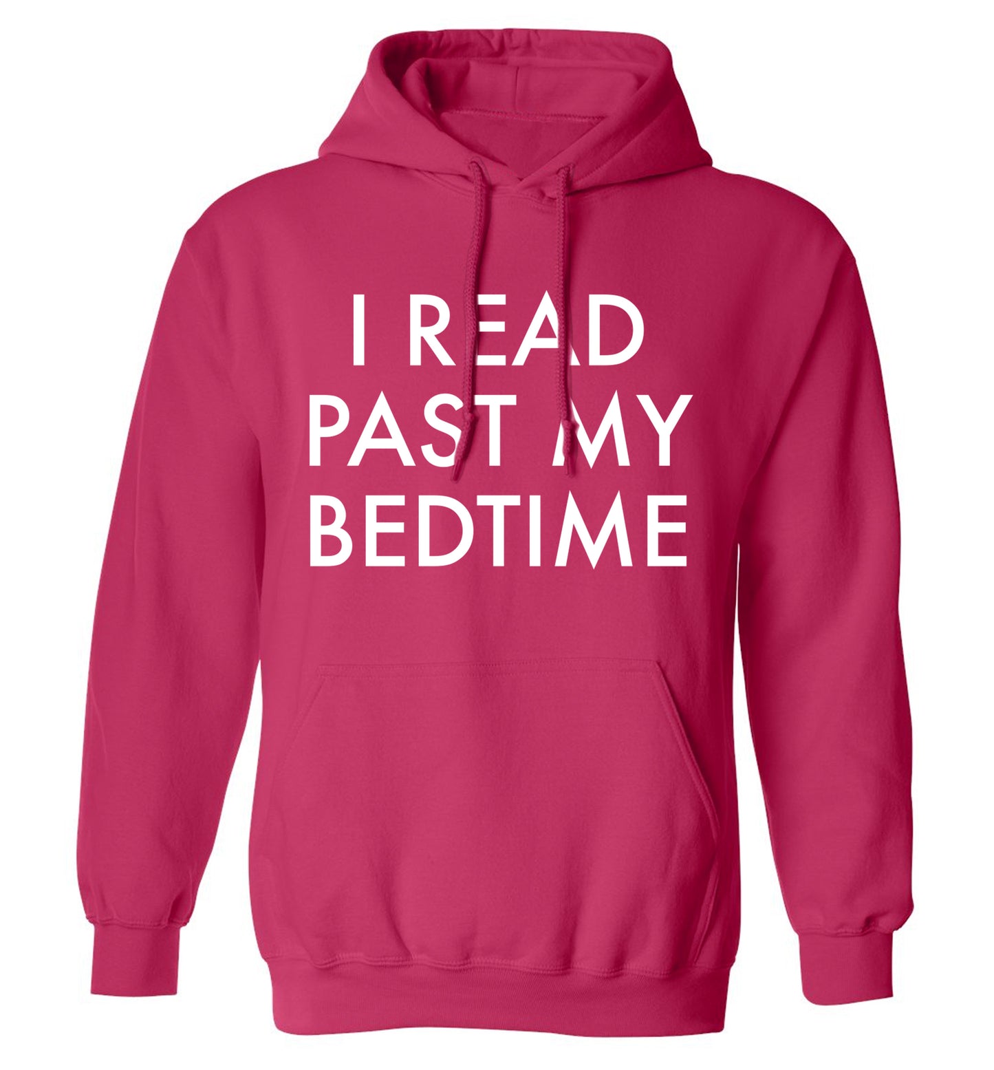 I read past my bedtime adults unisex pink hoodie 2XL