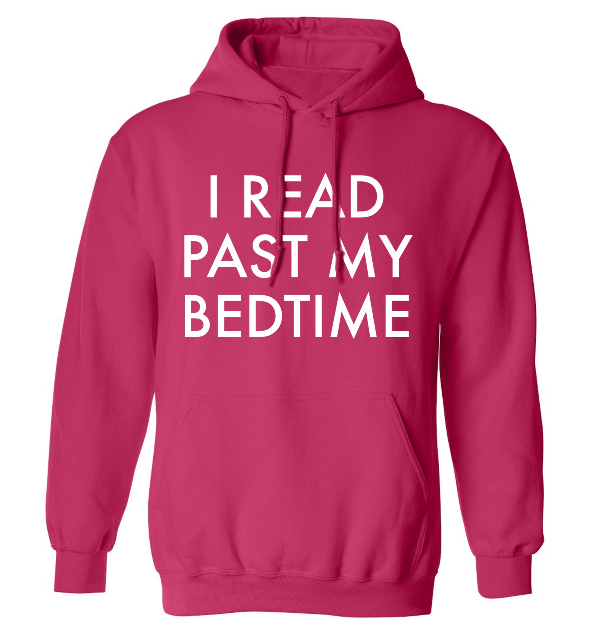 I read past my bedtime adults unisex pink hoodie 2XL