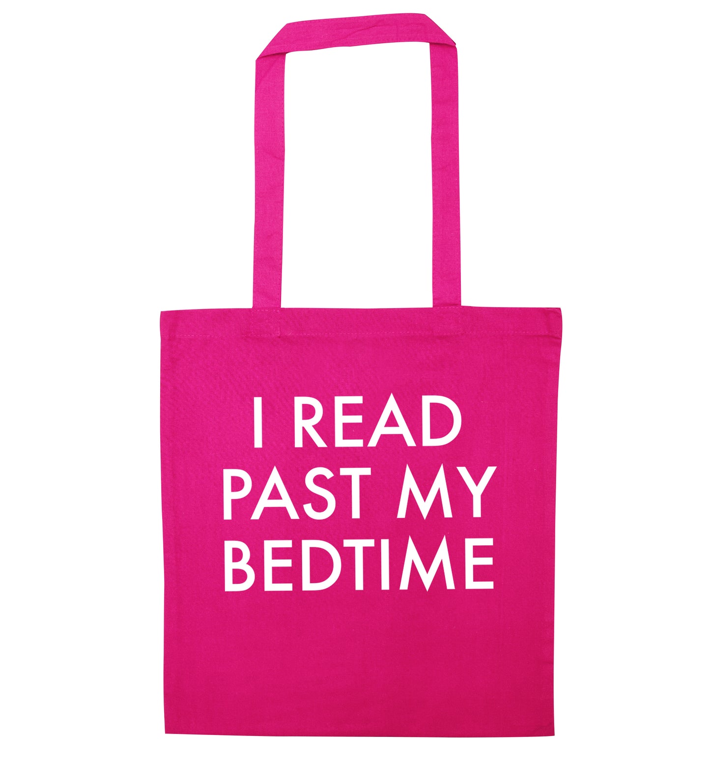 I read past my bedtime pink tote bag