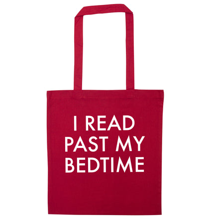 I read past my bedtime red tote bag