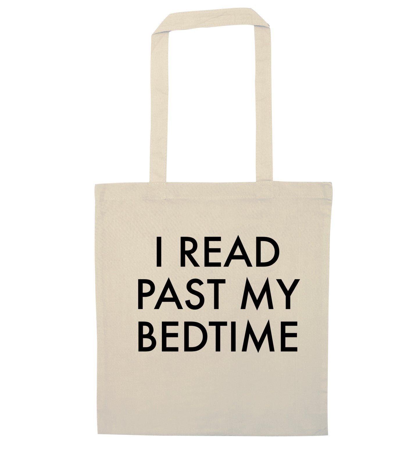 I read past my bedtime natural tote bag