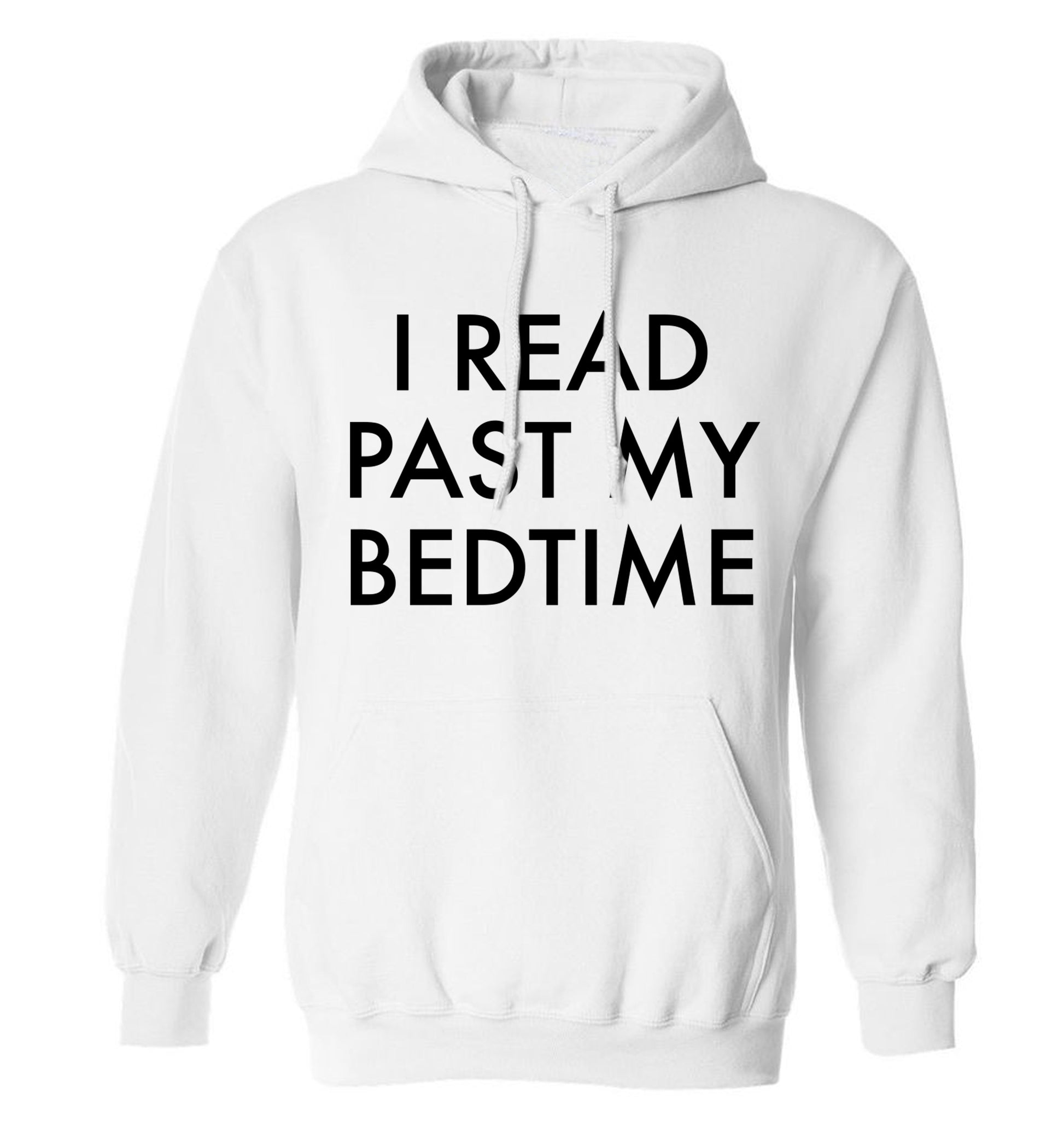 I read past my bedtime adults unisex white hoodie 2XL
