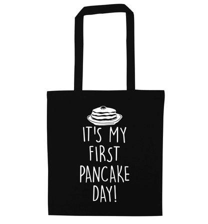 It's my first pancake day black tote bag