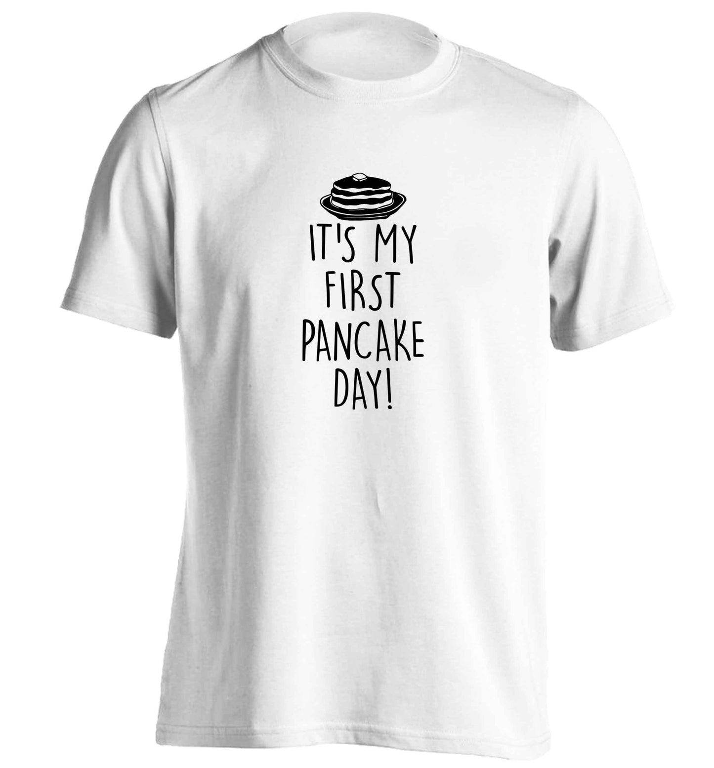 It's my first pancake day adults unisex white Tshirt 2XL