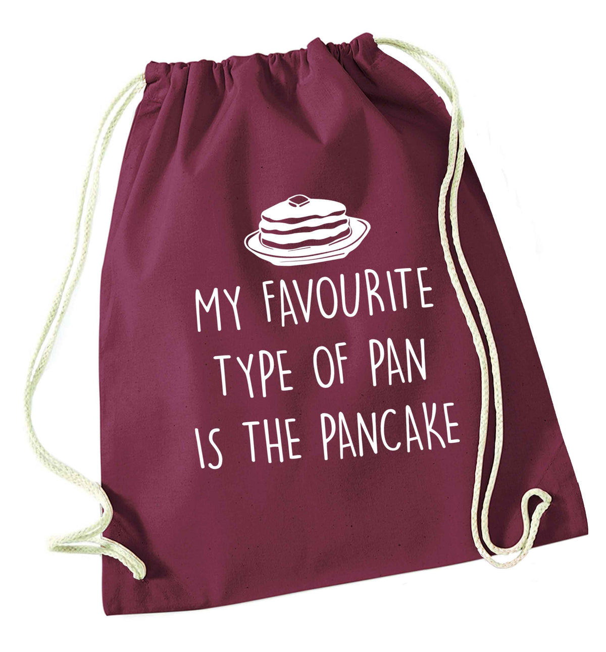 My favourite type of pan is the pancake maroon drawstring bag