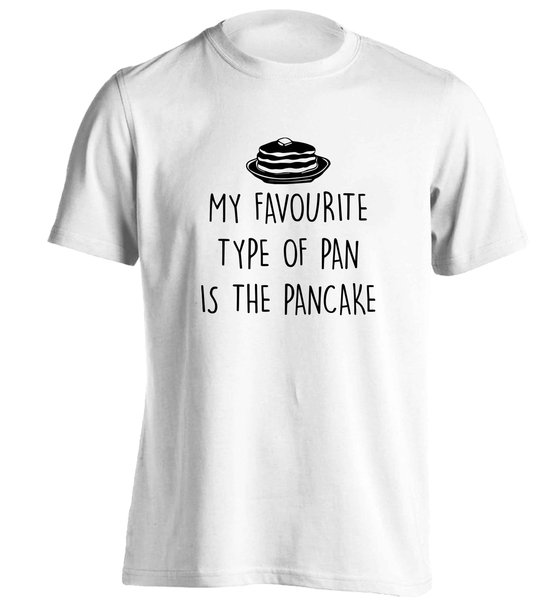 My favourite type of pan is the pancake adults unisex white Tshirt 2XL