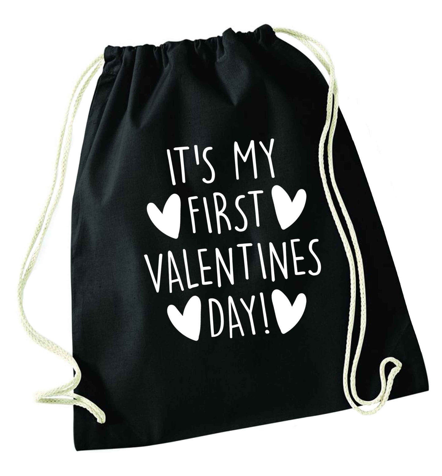It's my first valentines day! black drawstring bag