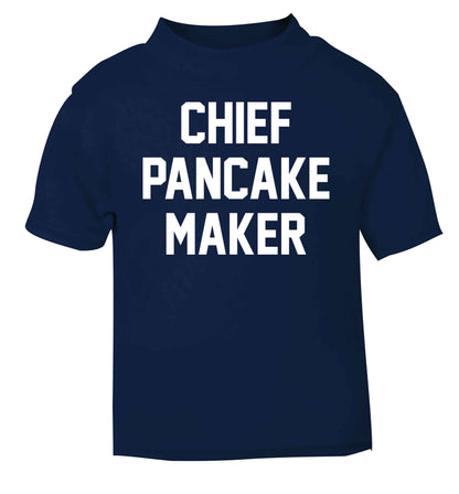 Chief pancake maker navy baby toddler Tshirt 2 Years