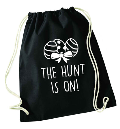 The hunt is on black drawstring bag