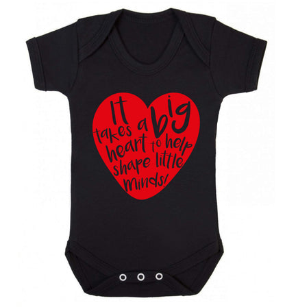 It takes a big heart to help teach little minds Baby Vest black 18-24 months