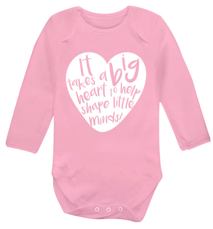 It takes a big heart to help teach little minds Baby Vest long sleeved pale pink 6-12 months