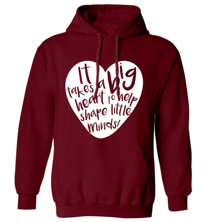 It takes a big heart to help teach little minds adults unisex maroon hoodie 2XL