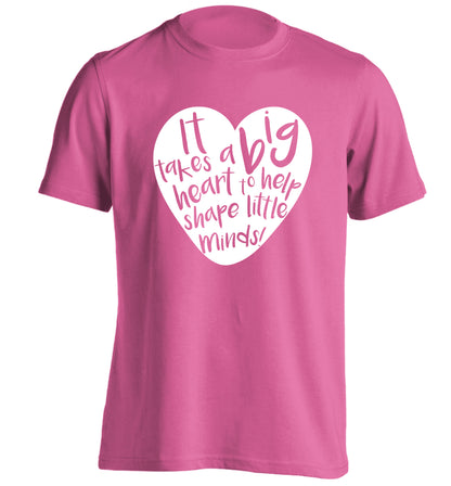 It takes a big heart to help teach little minds adults unisex pink Tshirt 2XL