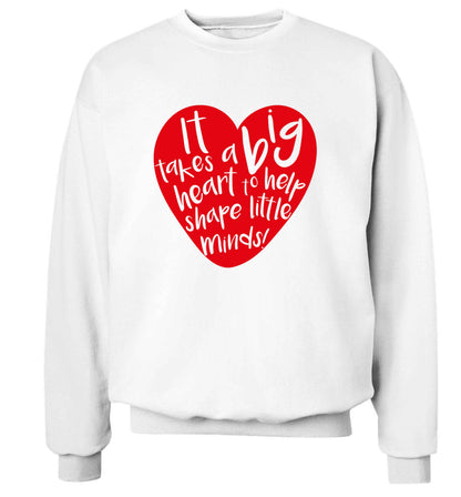 It takes a big heart to help shape little minds adult's unisex white sweater 2XL