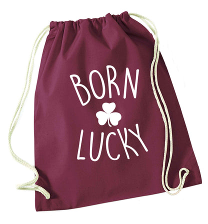  Born Lucky maroon drawstring bag