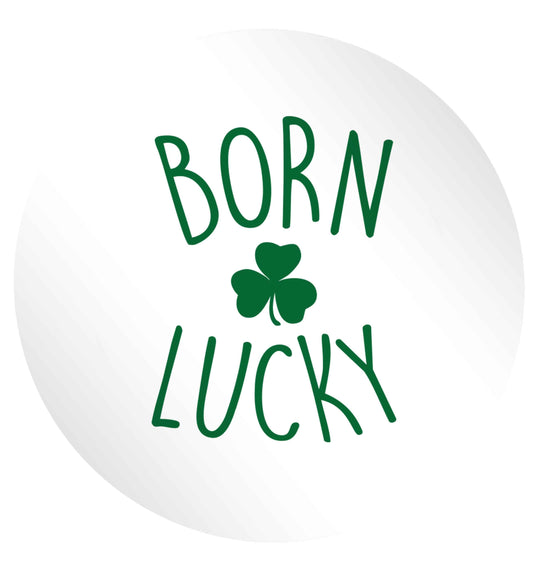 Born Lucky 24 @ 45mm matt circle stickers