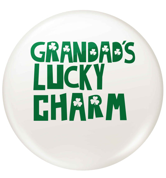 Grandad's lucky charm  small 25mm Pin badge