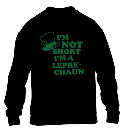 I'm not short I'm a leprechaun children's black sweater 12-13 Years