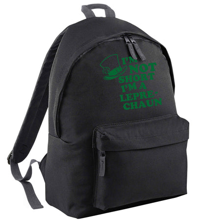 I'm not short I'm a leprechaun | Children's backpack