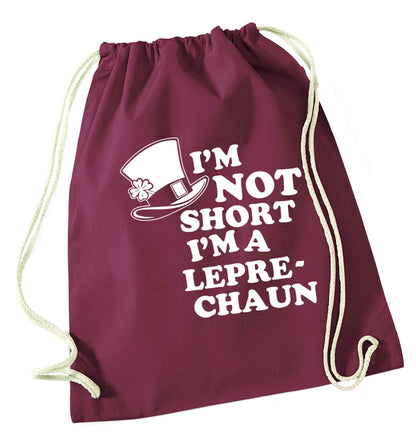 I'm not short I'm a leprechaun maroon drawstring bag