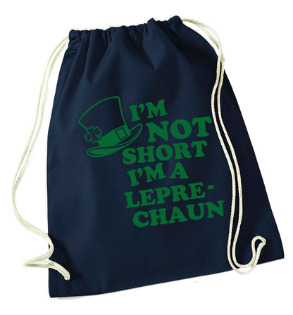 I'm not short I'm a leprechaun navy drawstring bag