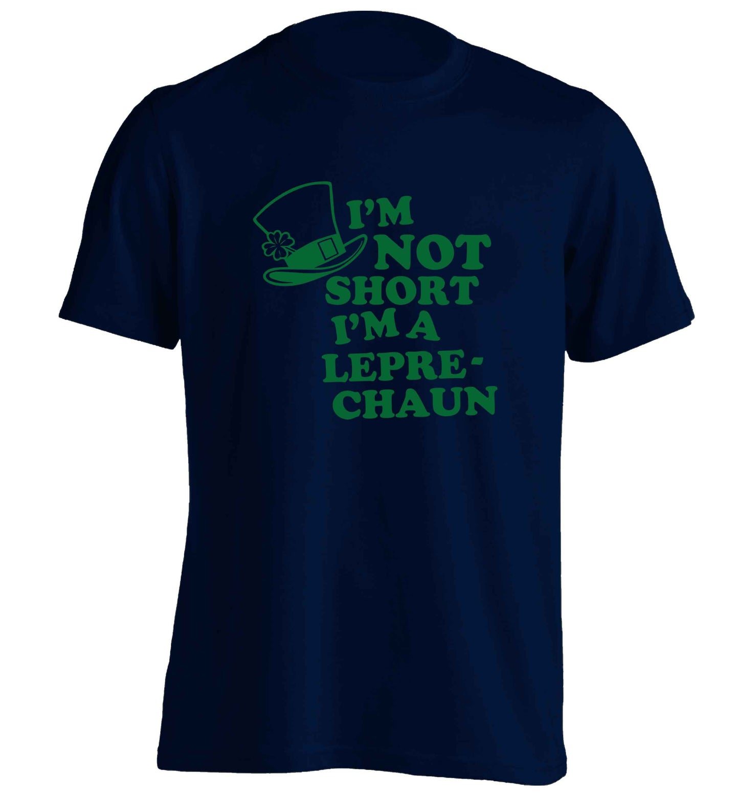 I'm not short I'm a leprechaun adults unisex navy Tshirt 2XL