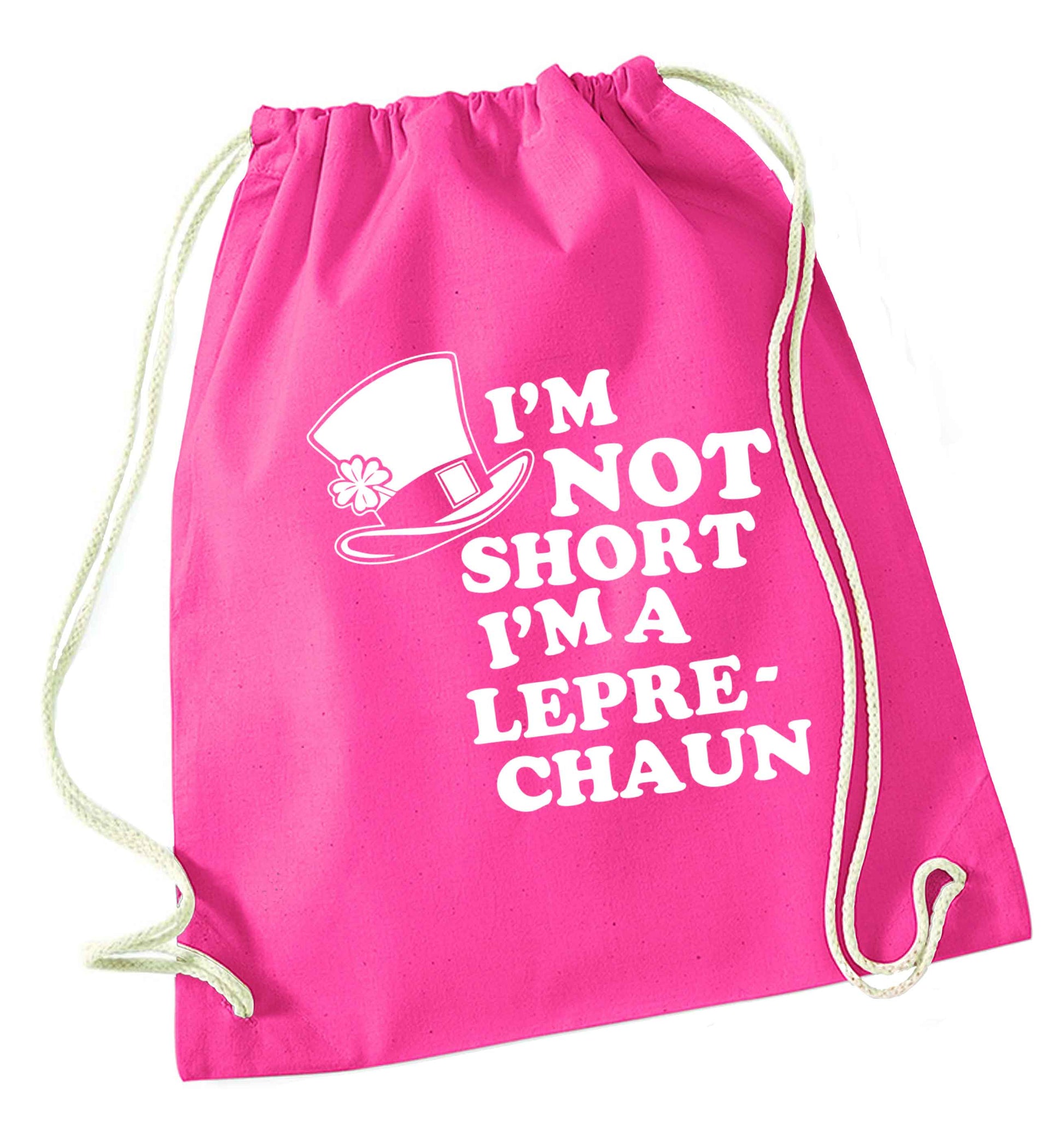 I'm not short I'm a leprechaun pink drawstring bag
