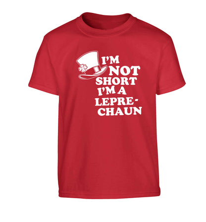 I'm not short I'm a leprechaun Children's red Tshirt 12-13 Years