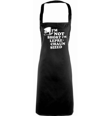 I'm not short I'm leprechaun sized adults black apron