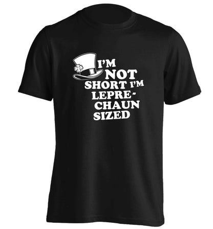 I'm not short I'm leprechaun sized adults unisex black Tshirt 2XL
