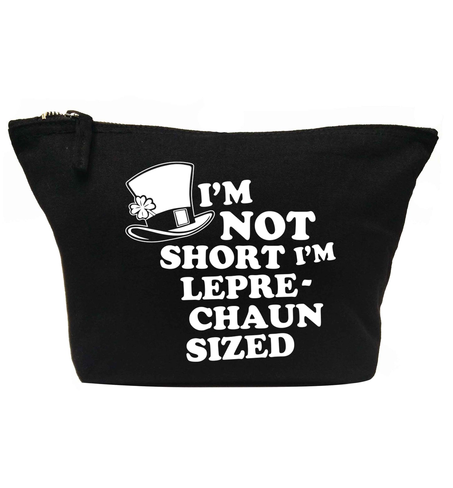 I'm not short I'm leprechaun sized | Makeup / wash bag