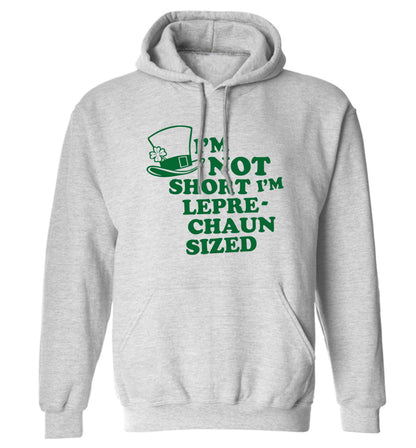 I'm not short I'm leprechaun sized adults unisex grey hoodie 2XL