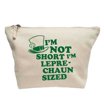 I'm not short I'm leprechaun sized | Makeup / wash bag