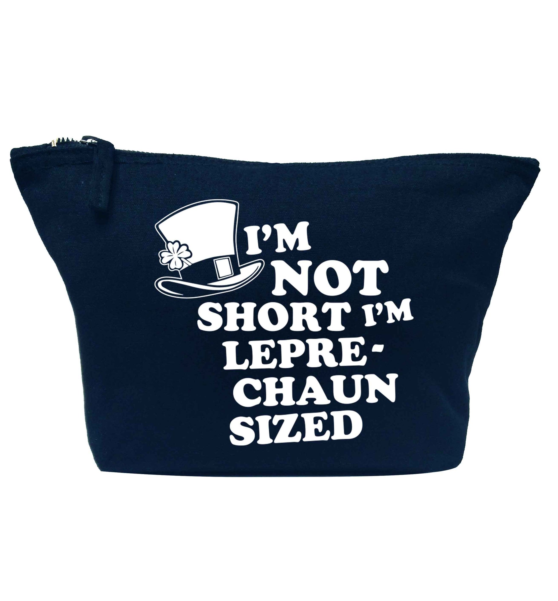 I'm not short I'm leprechaun sized navy makeup bag