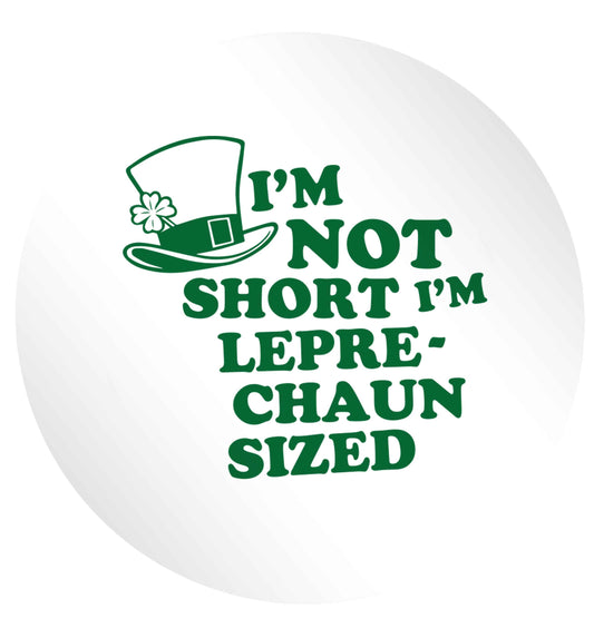 I'm not short I'm leprechaun sized 24 @ 45mm matt circle stickers