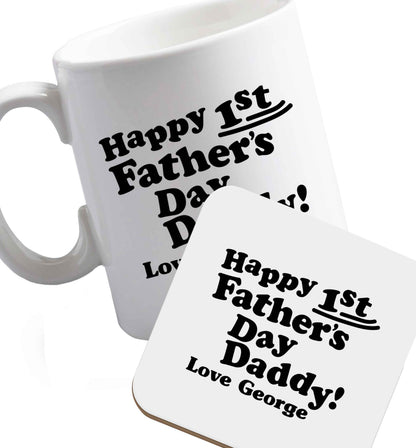 10 oz Happy first Fathers Day daddy love personalised ceramic mug and coaster set right handed
