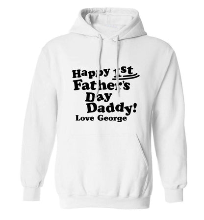 Happy first Fathers Day daddy love personalised adults unisex white hoodie 2XL