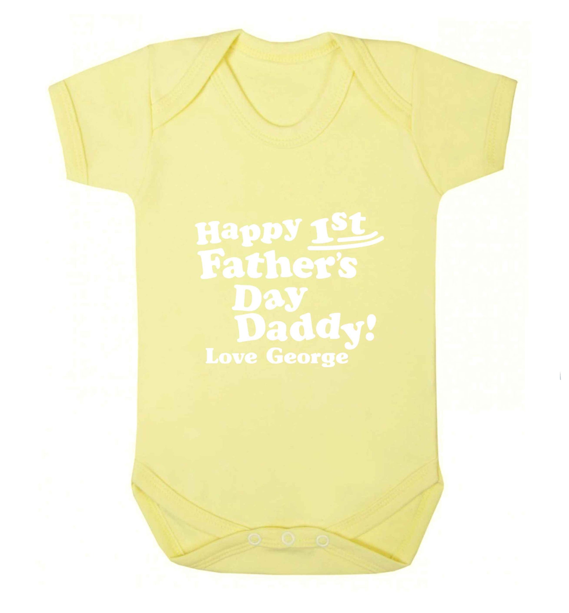 Personalised Happy first father's day daddy  baby vest pale yellow 18-24 months