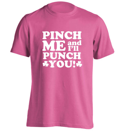 Pinch me and I'll punch you adults unisex pink Tshirt 2XL
